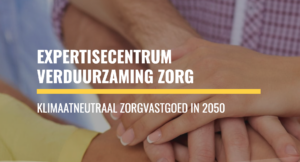 Expertisecentrum Verduurzaming Zorg